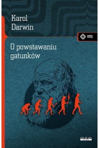 Książka popularnonaukowa „O powstawaniu gatunków”- Karol Darwin