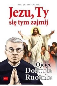 Książka religijna "Jezu! Ty się tym zajmij!"- Joanna Bątkieiwcz-Brożek
