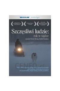 Film dokumentalny "Szczęśliwi ludzie. Rok w tajdze."