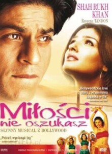 Film Bollywoodzki "Miłości nie oszukasz"
